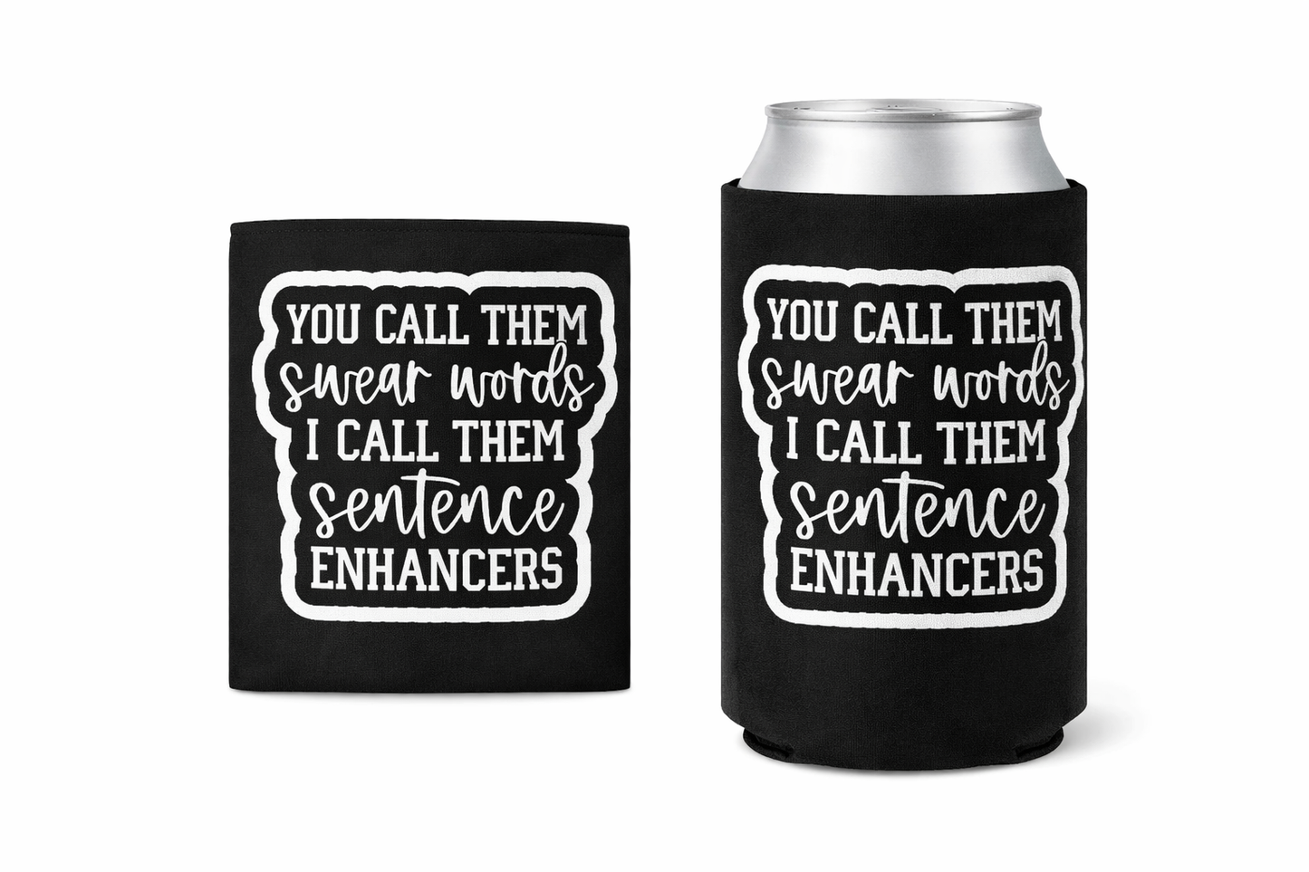 STUBBY COOLER sentence enhancers